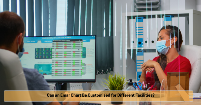 Can an Emar Chart Be Customised for Different Facilities Can an Emar Chart Be Customised for Different Facilities