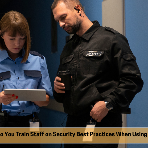 How Do You Train Staff on Security Best Practices When Using Emar How Do You Train Staff on Security Best Practices When Using Emar